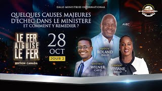 🔴  DALO MINISTRIES  LIVE  LE FER AIGUISE LE FER OTTAWA Jour 2 [upl. by Khai225]