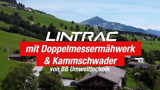 Lintrac mit Doppelmessermähwerk und Kammschwader von BB Umwelttechnik  Lindner Traktoren [upl. by Madalyn]