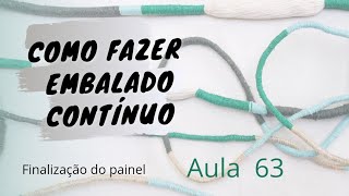 Como fazer uma finalização com embalado contínuo I Thiago Fabril [upl. by Naerda]