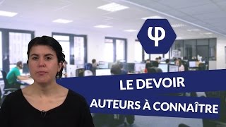 Le Devoir  auteurs à connaître  Philosophie  digiSchool [upl. by Honna556]