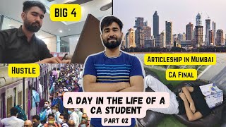 A day in life of a CA Student Articleship in Big 4 Mumbai CA Final CA Inter CA foundation Tax [upl. by Nidnarb750]