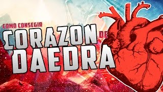 SKYRIM COMO CONSEGUIR CORAZÓN DE DAEDRA [upl. by Flanders]