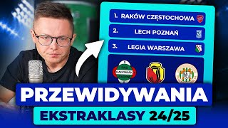 T ĆWIĄKAŁA przewiduje TABELĘ EKSTRAKLASY 2425 [upl. by Oniotna]