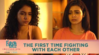 Dice Media  Firsts Season 3  Web Series  Part 4  The First Time Fighting With Each Other [upl. by Aiuqenehs]