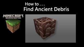 Minecraft Bedrock PE How to Find Ancient Debris [upl. by Elburt]