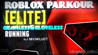 Roblox Parkour ELITE TAG Gearless amp Gloveless Running [upl. by Eilliw]