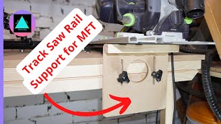 DIY Track Saw Rail Support for MFT [upl. by Oz486]