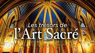 Les Trésors de lart sacré  Documentaire [upl. by Guild]