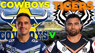 North Queensland Cowboys vs Wests Tigers  NRL  Round 12  Live Stream [upl. by Katharine315]