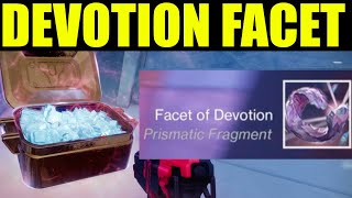 How to Get quotfacet of devotionquot prismatic fragment  Destiny 2 how to unlock all prismatic fragments [upl. by Nileuqcaj]