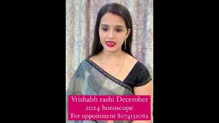 Vrishabh rashi December 2024 astrology predictions [upl. by Eneloc]