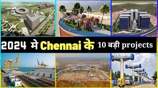 Chennai upcoming mega projects in 2024  CHENNAI city  Top 10 IndiaInfraTV [upl. by Nroht702]