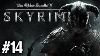 Stephen Plays Skyrim 14 [upl. by Haden769]