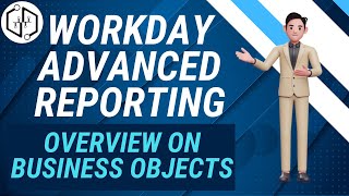 Overview on Business Objects  Workday Advanced Reporting Training  Workday Reporting  uDemand [upl. by Nosaes270]