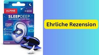 Leiser Schlafen amp besser konzentrieren Alpine SleepDeep Ohrstöpsel im Test  Geräusche weg [upl. by Netsrak]