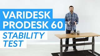 VARIDESK ProDesk 60 Electric Standing Desk Wobble and Rocking Test [upl. by Irrep]