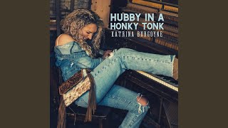 Hubby In A Honky Tonk [upl. by Anauqaj]