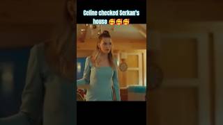 Celine checked Serkans house 🥰🥰🥰turkishdrama sencalkapimi foryou trending edser fypシ゚viral [upl. by Jacobine]