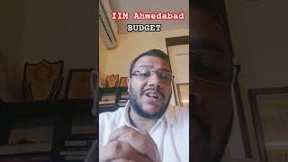 IIM Ahmedabad MBA Total Budget to Keep 20252027 [upl. by Slotnick862]