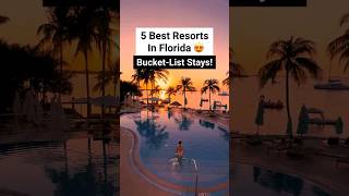 📍5 Best Resorts in Florida 😍 visitflorida luxury resort florida vacation allinclusive [upl. by Dari325]