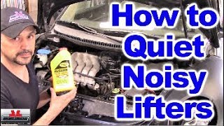 How to Clean Fix and Quiet noisy Lifters and noisy Hydraulic Lash Adjusters [upl. by Willdon]