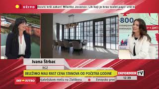 Preliminarni podaci sa tržišta nepokretnosti za I kvartal 2024 godine  Ivana Štrbac na TV Informer [upl. by Ludovick]