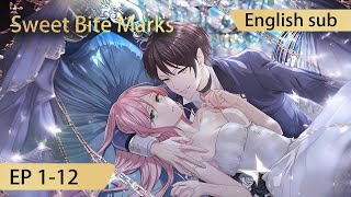 Eng Sub Sweet Bite Marks 116 full episode highlights [upl. by Herring117]