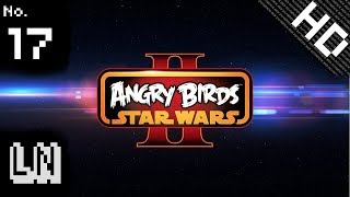 Angry Birds Star Wars II 17  Strategic Thermal Exhaust Port Action [upl. by Zennas]