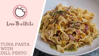 Tuna Pasta with Dill Pesto [upl. by Lorine]