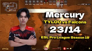 CS2 POV TYLOO Mercury 2314 vs Falcons Mirage ESL Pro League Season 19 [upl. by Uyekawa]