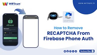 How To Remove RECAPTCHA From Firebase Phone Auth  How to Stop robot check while Firebase Phone Auth [upl. by Yrbua]