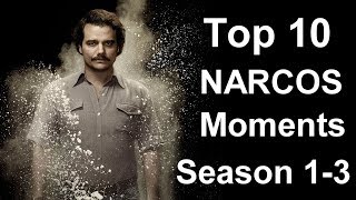 Top 10 Narcos Moments Season 1  3 [upl. by Edmondo]