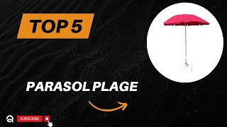 Top 5 Meilleur Parasol Plage 2024 [upl. by Einatsed312]