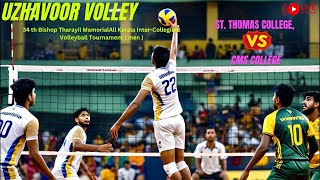 St Thomas College Kozhencherry VS CMS College Kottayam Uzhavoor Volley [upl. by Aneehsyt789]