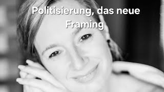 Politisierung das neue Framing der Mitschwimmer und JaSager [upl. by Ahsakat]