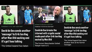 David de Gea sends another message to Erik ten Hag after Man Utd sacking and its got fans talking [upl. by Latsyek920]