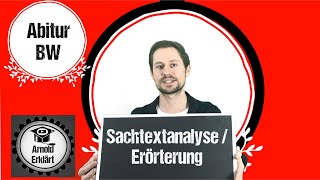 Sachtextanalyse und Erörterung  Abitur BW [upl. by Koslo]