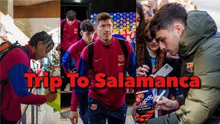 FC Barcelona Travel To Salamanca For Copa del Rey Clash Vs Unionistas  Vitor Roque Pedri Yamal [upl. by Kinom]