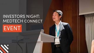 Investors Night MedTech Connect [upl. by Arissa]