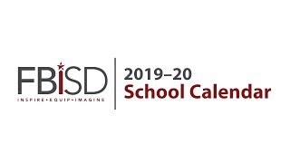 FBISD 2019–20 School Calendar [upl. by Gradeigh127]