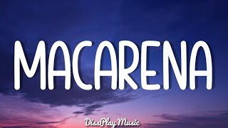 Los Del Río  Macarena lyrics [upl. by Immat971]