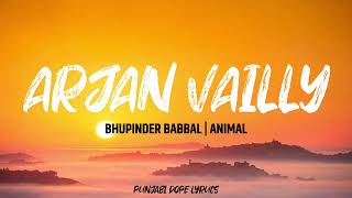 ARJAN VAILLY NE Lyrics with Meaning  Animal  Bhupinder Babbal  Ranbir kapoor [upl. by Li]