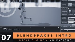 Blendspace Introduction  7 Unreal Engine 4 Animation Essentials Tutorial Series [upl. by Haraz]