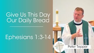 Give Us this Daily Bread [upl. by Eirual305]