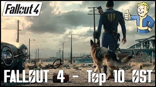 Fallout 4  Top 10 Soundtrack OST [upl. by Alana757]