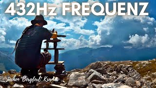 432Hz MEDITATION MUSIK  TIMELAPSE MOUNTAINS  Jochen quotBergfexlquot Kramer [upl. by Bibbye]