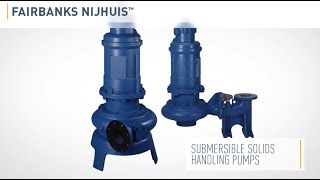 Pentair Fairbanks Nijhuis Submersible Solids Handling Pump [upl. by Alimat738]