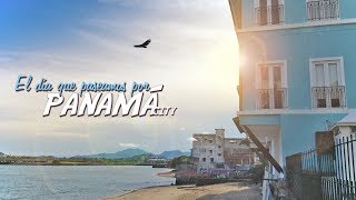 El Día que Paseamos por Panamá 🇵🇦 Panamá 3  VLOGDIAS de Ruta 17 [upl. by Lenci138]