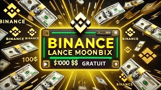 BINANCE LANCE SON PLAY TO EARN  MOONBIX VOICI COMMENT JOUER POUR GAGNER AU MOINS 1000 [upl. by Alfreda]