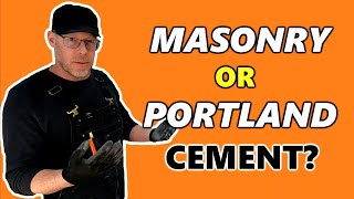 What is the Difference Between Masonry Cement and Portland Cement [upl. by Yeroc]